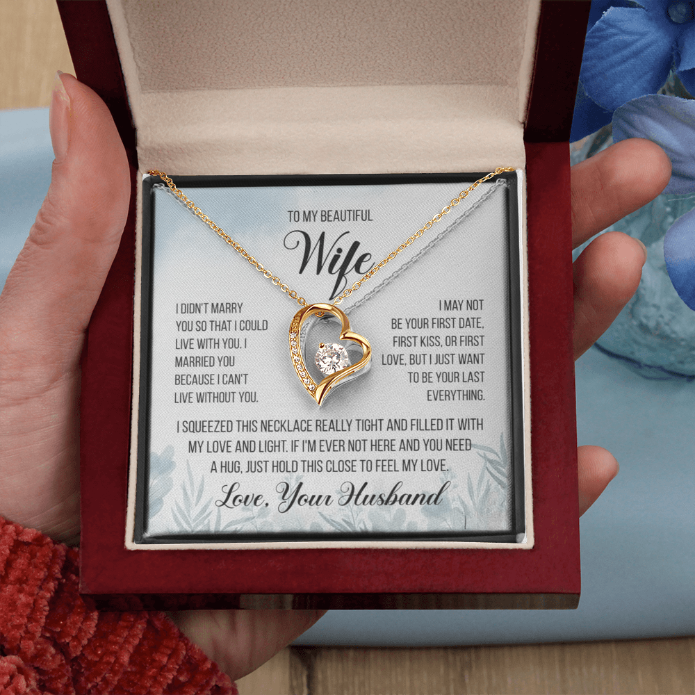 To My Beautiful Wife – “Last Everything” Heart Necklace & Message Card (From Husband)