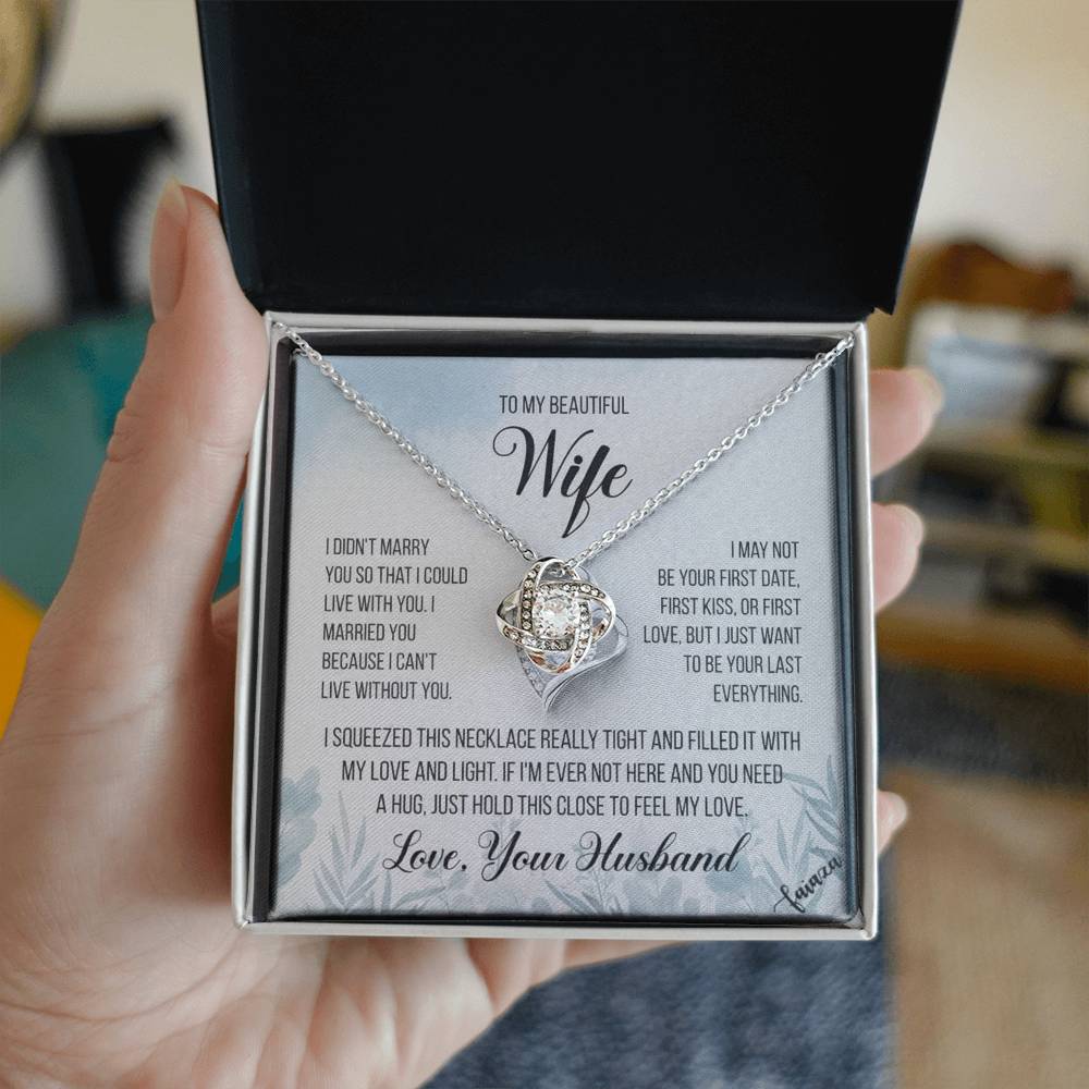 To My Beautiful Wife – “Last Everything” Heart Necklace & Message Card (From Husband)