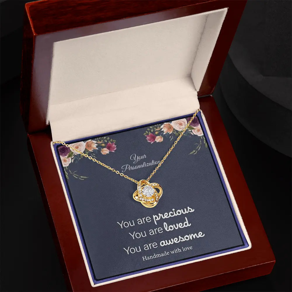 You Are Precious – To My Mom, Wife, Sister, Daughter, Girlfriend, Soulmate | Love Knot Necklace ShineOn Fulfillment