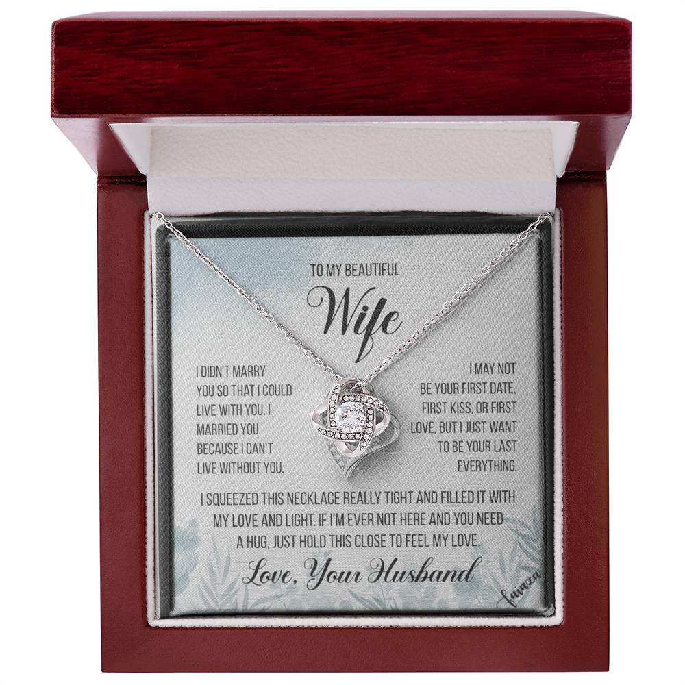 To My Beautiful Wife – “Last Everything” Heart Necklace & Message Card (From Husband)