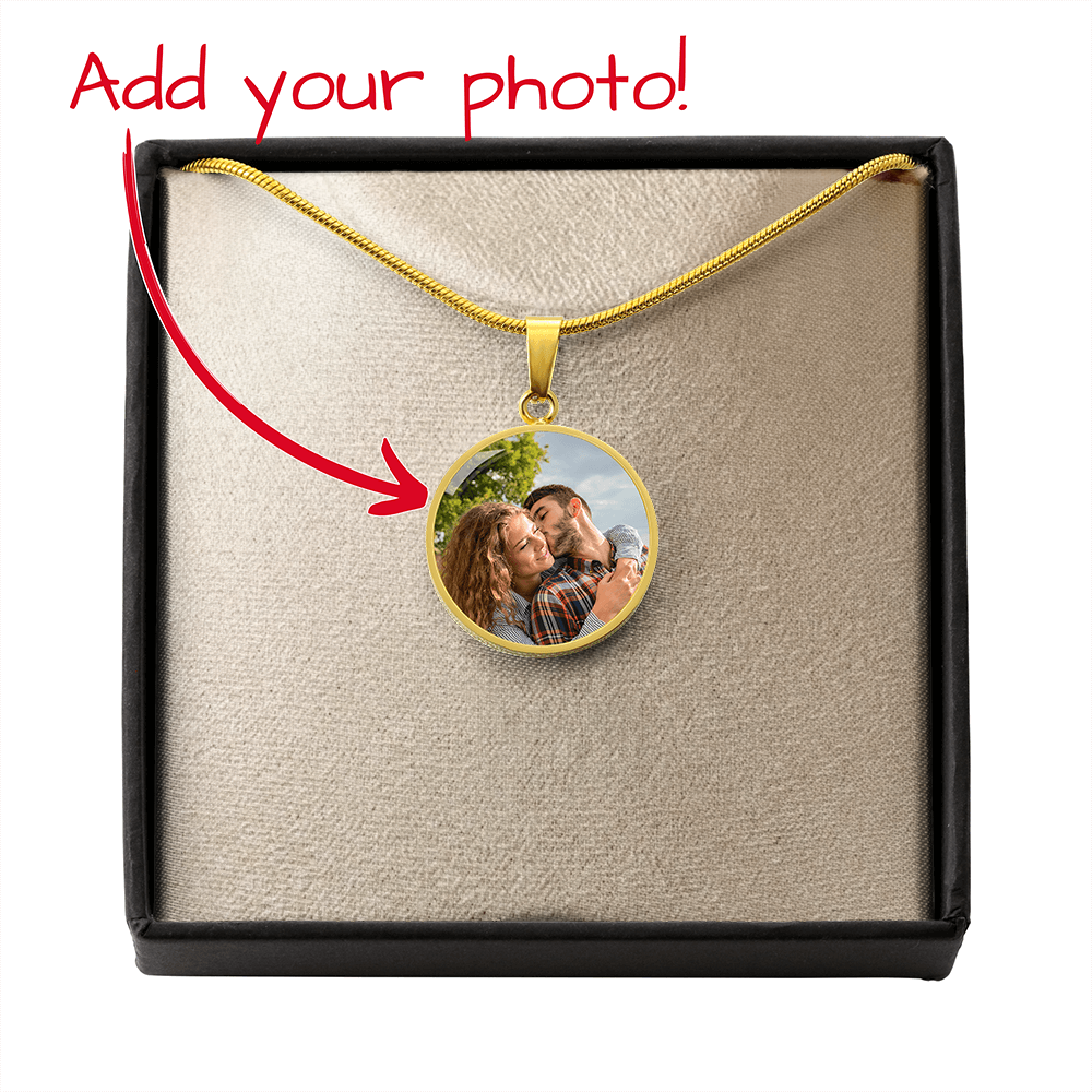 To My Wife, Girlfriend, Sister, Daughter, Niece, or Soulmate -  Circle Necklace