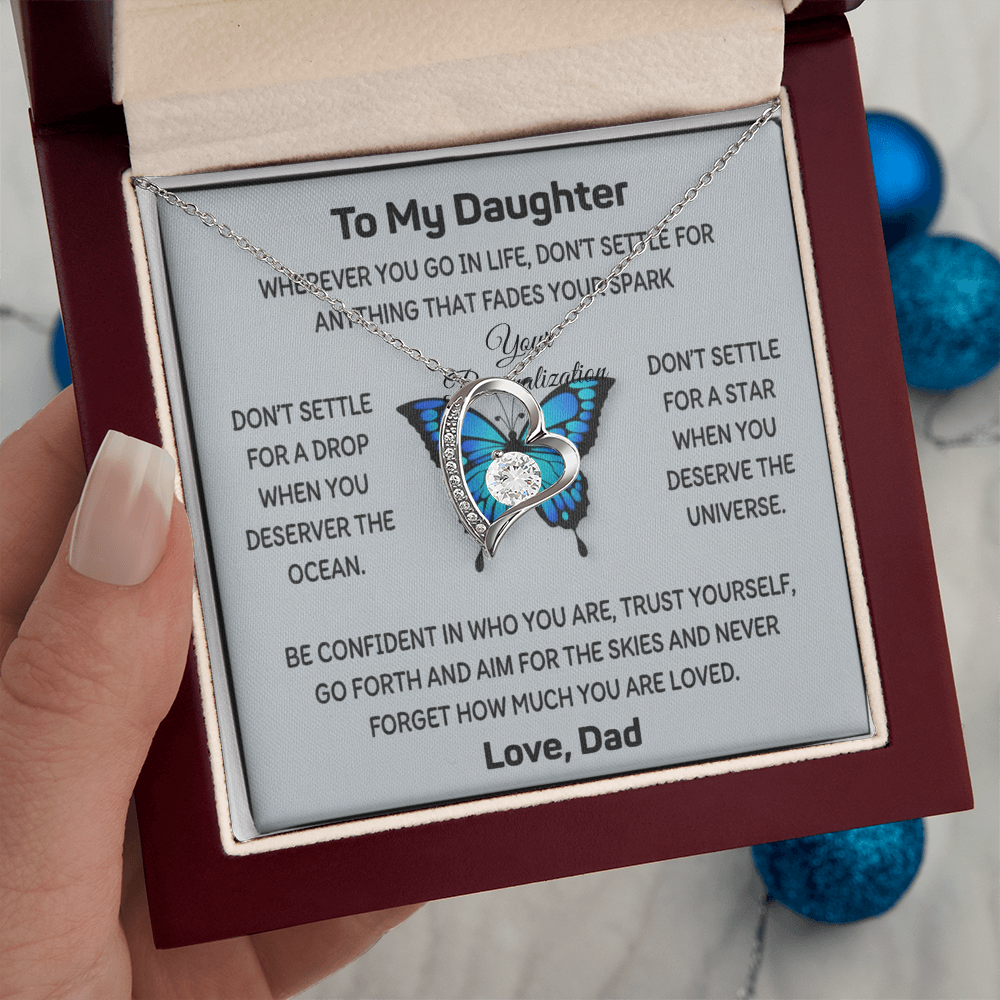 To My Daughter Butterfly Necklace | Don't Settle | Love, Dad