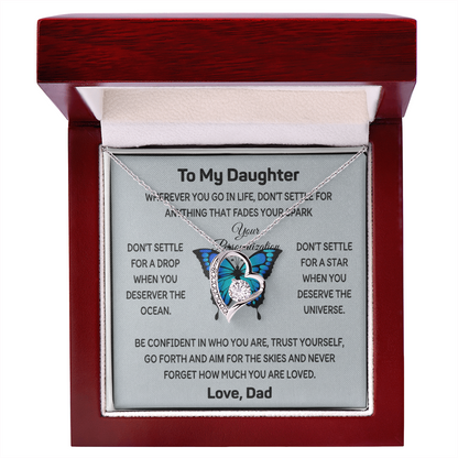 To My Daughter Butterfly Necklace | Don't Settle | Love, Dad