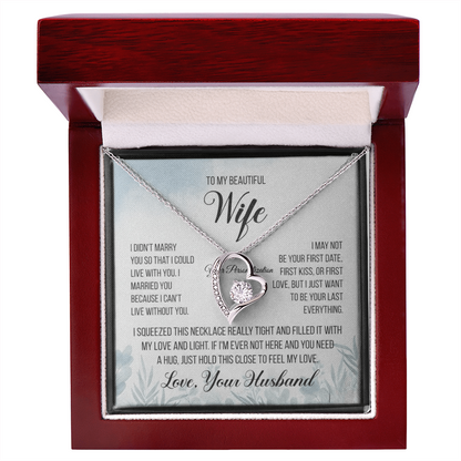 To My Beautiful Wife – “Last Everything” Heart Necklace & Message Card (From Husband)