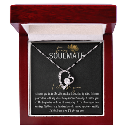To My Soulmate – I Choose You Necklace