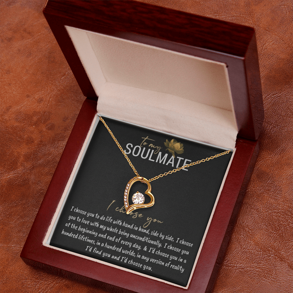 To My Soulmate – I Choose You Necklace
