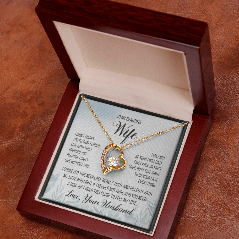 To My Beautiful Wife – “Last Everything” Heart Necklace & Message Card (From Husband)