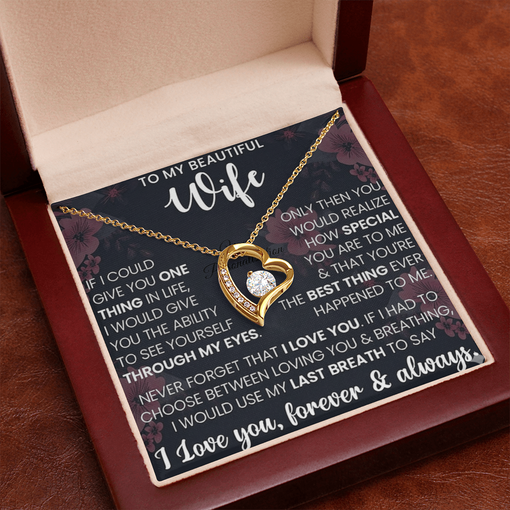 To My Beautiful Wife – Forever Love Necklace – “Through My Eyes” Message Card Gift