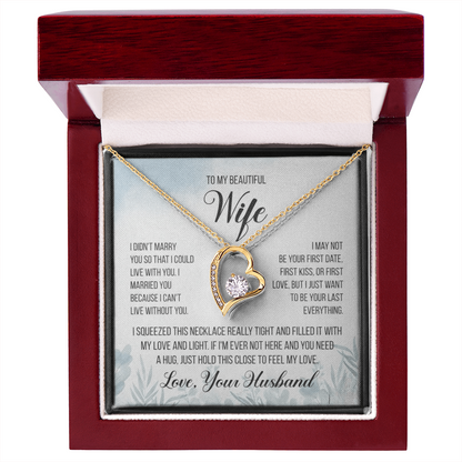 To My Beautiful Wife – “Last Everything” Heart Necklace & Message Card (From Husband)