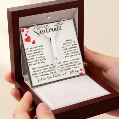 To My Soulmate – Personalized Engraved 4-Sided Stick Necklace