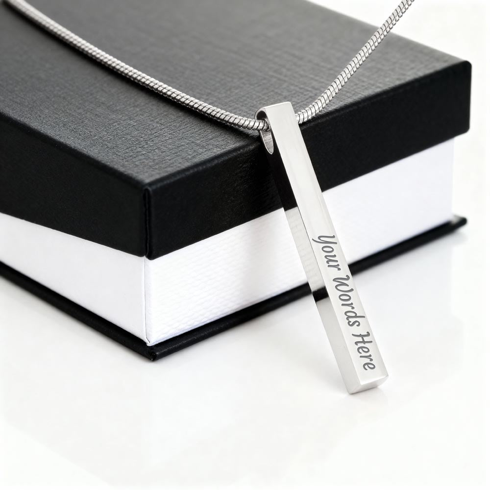 To My Wife, Girlfriend, Sister, Daughter, Niece, or Soulmate – Engraved 4-Sided Stick Necklace