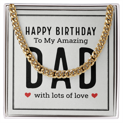 The Birthday Dad Cuban Link Chain: A Gift That Celebrates the Man Who Means Everything