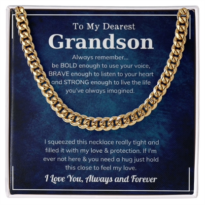 The Brave Grandson Cuban Link Chain: A Gift of Strength, Love, and Protection