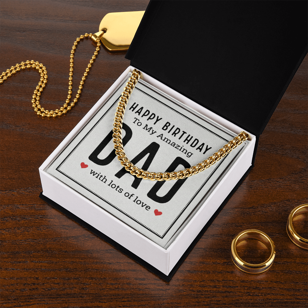 The Birthday Dad Cuban Link Chain: A Gift That Celebrates the Man Who Means Everything