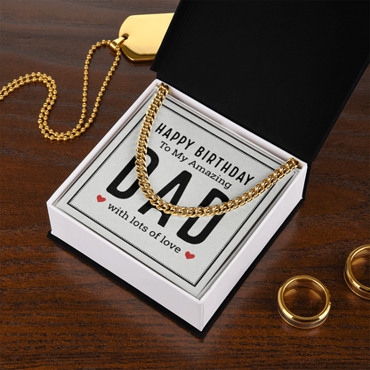 The Birthday Dad Cuban Link Chain: A Gift That Celebrates the Man Who Means Everything