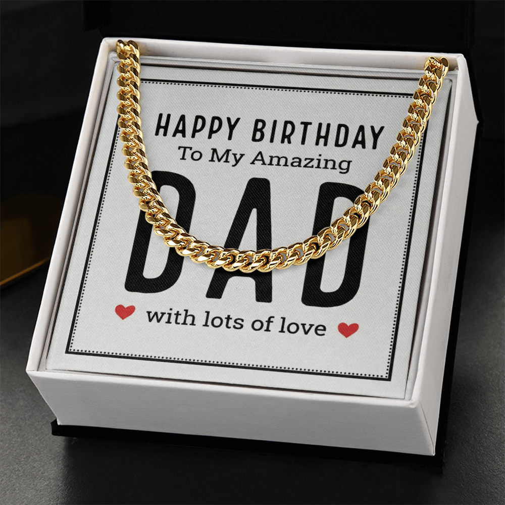 The Birthday Dad Cuban Link Chain: A Gift That Celebrates the Man Who Means Everything