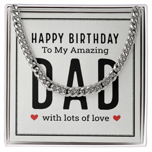 The Birthday Dad Cuban Link Chain: A Gift That Celebrates the Man Who Means Everything
