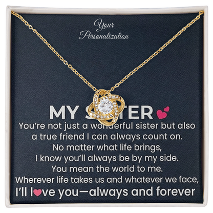 My Sister – Love Knot Necklace | Always and Forever by My Side