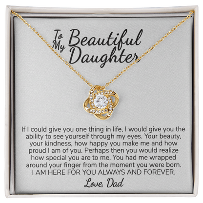 To My Beautiful Daughter from Dad | Always and Forever Message Card Gift