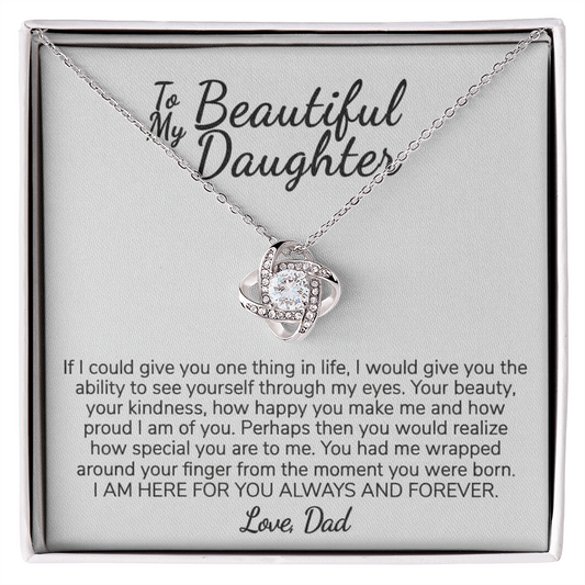 To My Beautiful Daughter from Dad | Always and Forever Message Card Gift