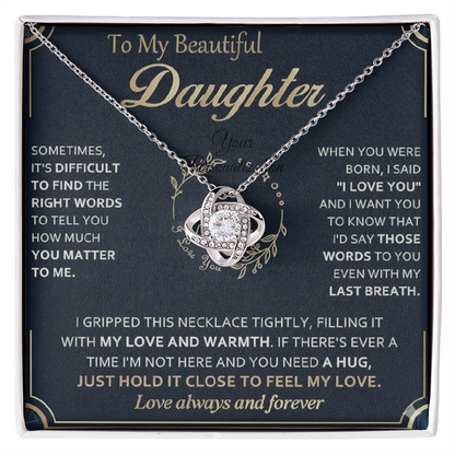 To My Beautiful Daughter – Love Knot Necklace – “You Matter to Me” Message Card Gift