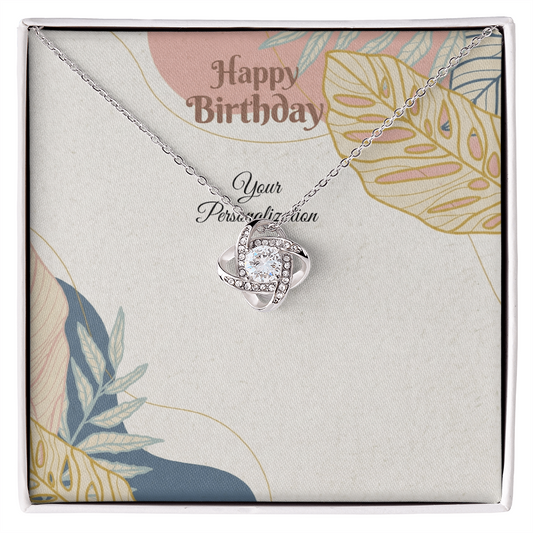 Happy Birthday Love Knot Necklace for Wife, Girlfriend, Daughter, Granddaughter,Mom, Niece, Sister & Soulmate