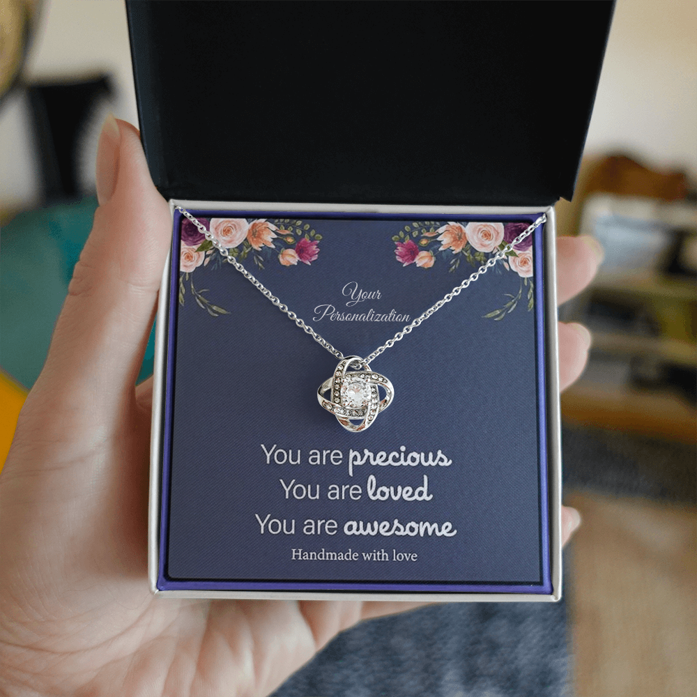 You Are Precious – To My Mom, Wife, Sister, Daughter, Girlfriend, Soulmate | Love Knot Necklace