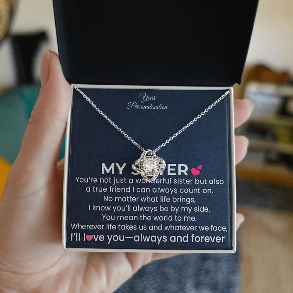 My Sister – Love Knot Necklace | Always and Forever by My Side
