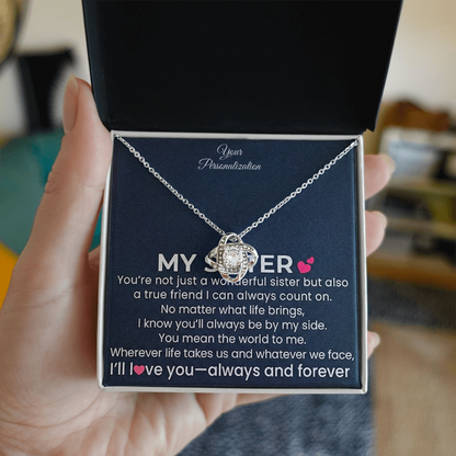 My Sister – Love Knot Necklace | Always and Forever by My Side