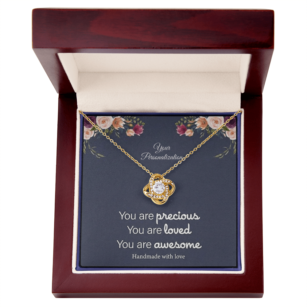 You Are Precious – To My Mom, Wife, Sister, Daughter, Girlfriend, Soulmate | Love Knot Necklace