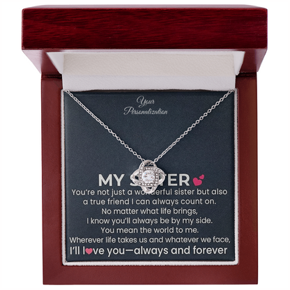 My Sister – Love Knot Necklace | Always and Forever by My Side