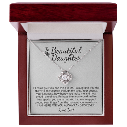 To My Beautiful Daughter from Dad | Always and Forever Message Card Gift