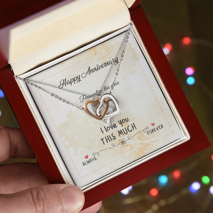 Interlocking Hearts Anniversary Necklace – “I Love You THIS MUCH” Gift Box (Silver/Rose Gold or 18k Gold)