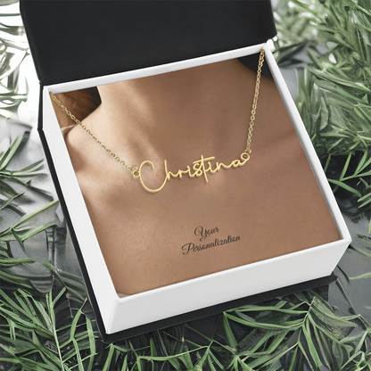To My Wife, Girlfriend, Sister, Daughter, Niece, Soulmate, or Mom – Signature Style Custom Name Necklace