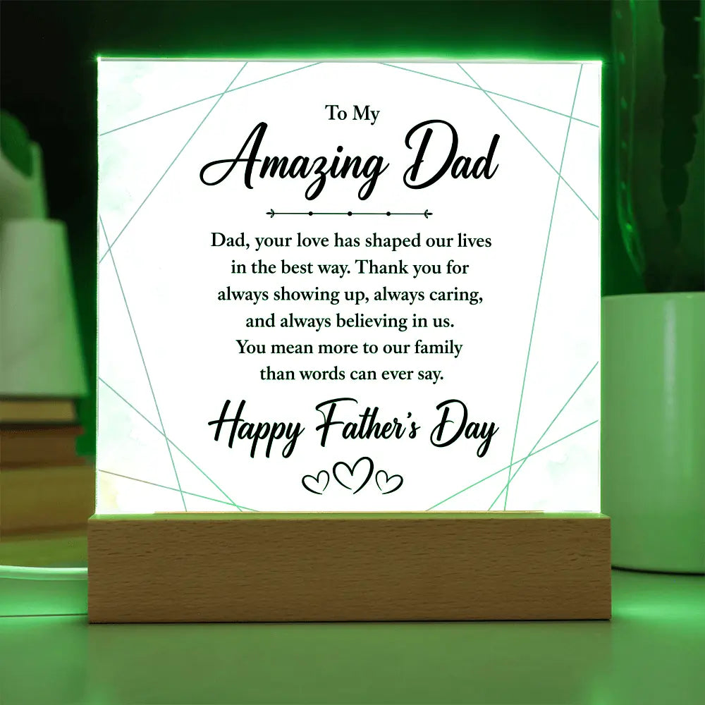 "To My Amazing Dad" Illuminated Acrylic Square Plaque – Premium Father's Day Gift ShineOn Fulfillment