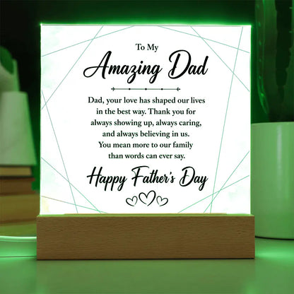"To My Amazing Dad" Illuminated Acrylic Square Plaque – Premium Father's Day Gift ShineOn Fulfillment