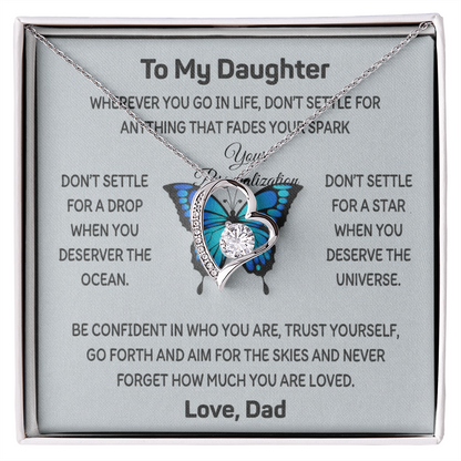 To My Daughter Butterfly Necklace | Don't Settle | Love, Dad