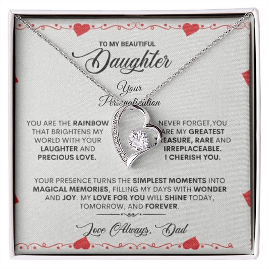 To My Beautiful Daughter – Forever Love Necklace from Dad