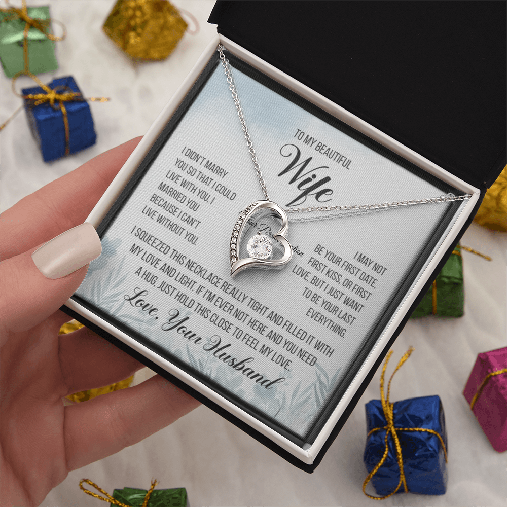 To My Beautiful Wife – “Last Everything” Heart Necklace & Message Card (From Husband)