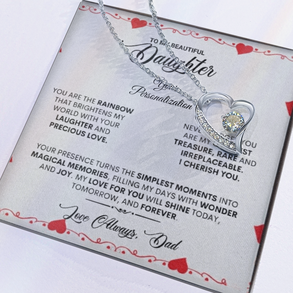 To My Beautiful Daughter – Forever Love Necklace from Dad
