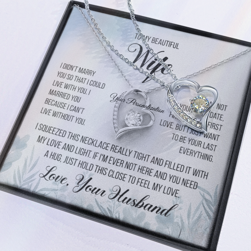 To My Beautiful Wife – “Last Everything” Heart Necklace & Message Card (From Husband)