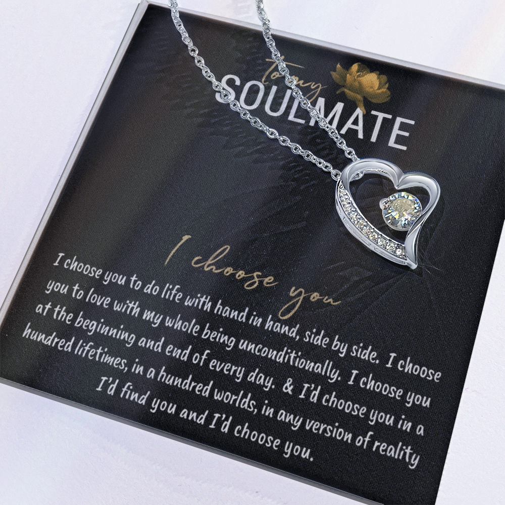 To My Soulmate – I Choose You Necklace