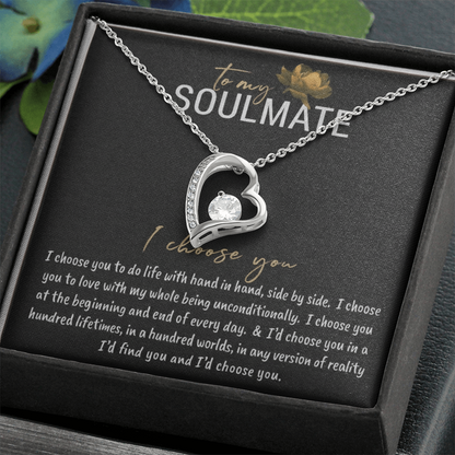 To My Soulmate – I Choose You Necklace
