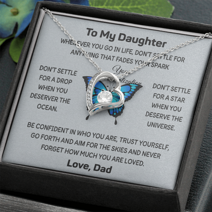 To My Daughter Butterfly Necklace | Don't Settle | Love, Dad