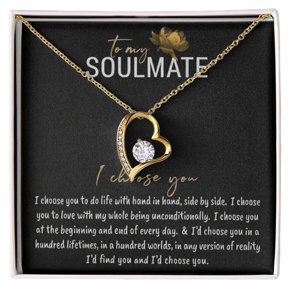 To My Soulmate – I Choose You Necklace
