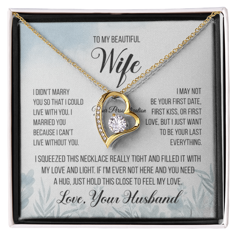 To My Beautiful Wife – “Last Everything” Heart Necklace & Message Card (From Husband)