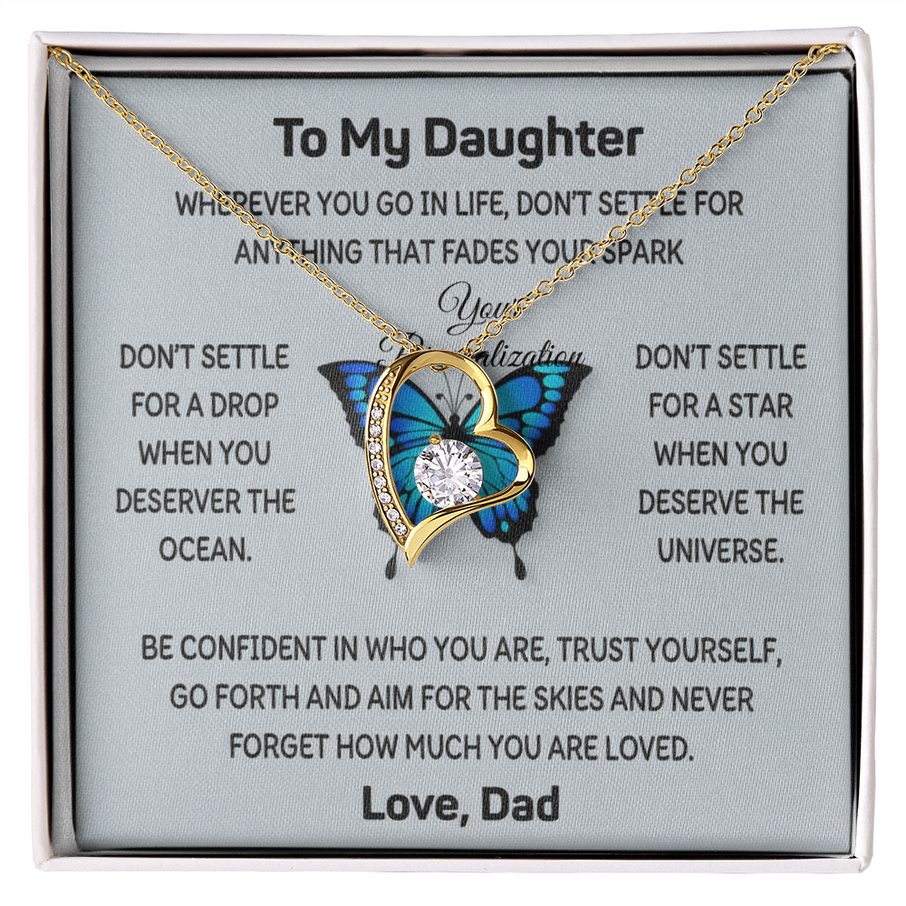 To My Daughter Butterfly Necklace | Don't Settle | Love, Dad