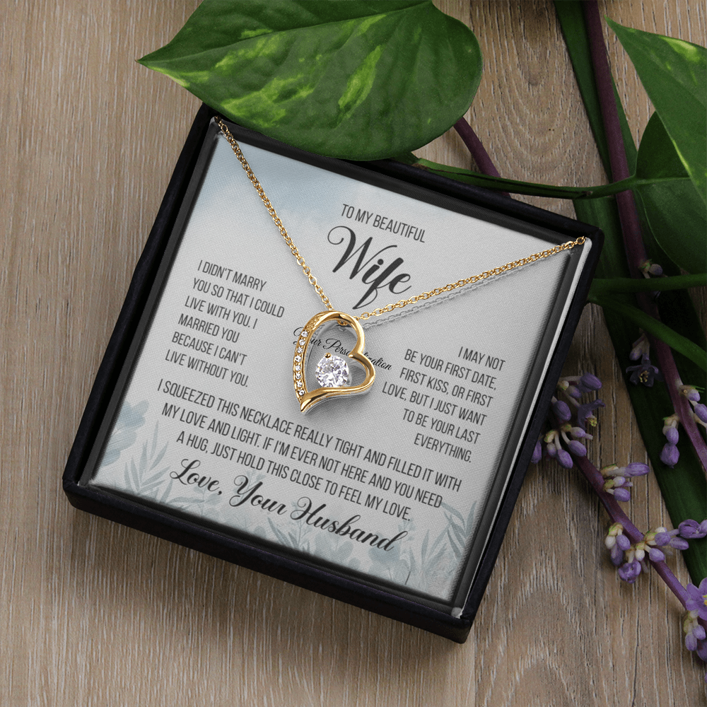To My Beautiful Wife – “Last Everything” Heart Necklace & Message Card (From Husband)