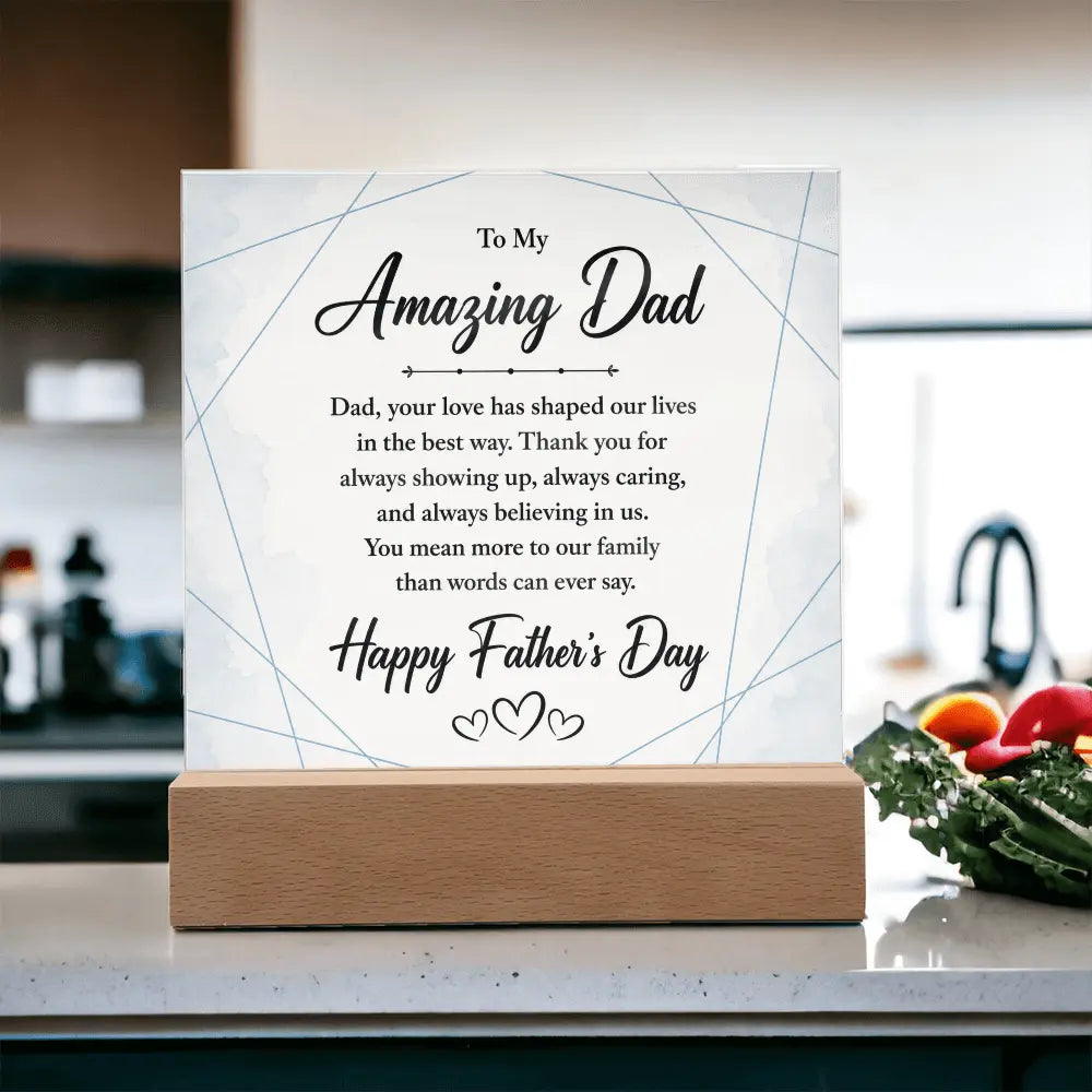 "To My Amazing Dad" Illuminated Acrylic Square Plaque – Premium Father's Day Gift ShineOn Fulfillment