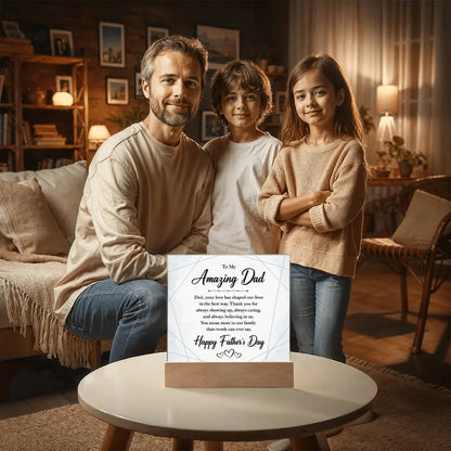 "To My Amazing Dad" Illuminated Acrylic Square Plaque – Premium Father's Day Gift ShineOn Fulfillment